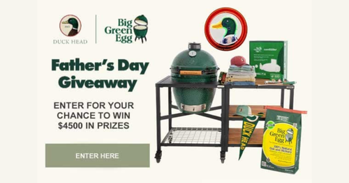 Duck Head x Big Green Egg Father’s Day Giveaway